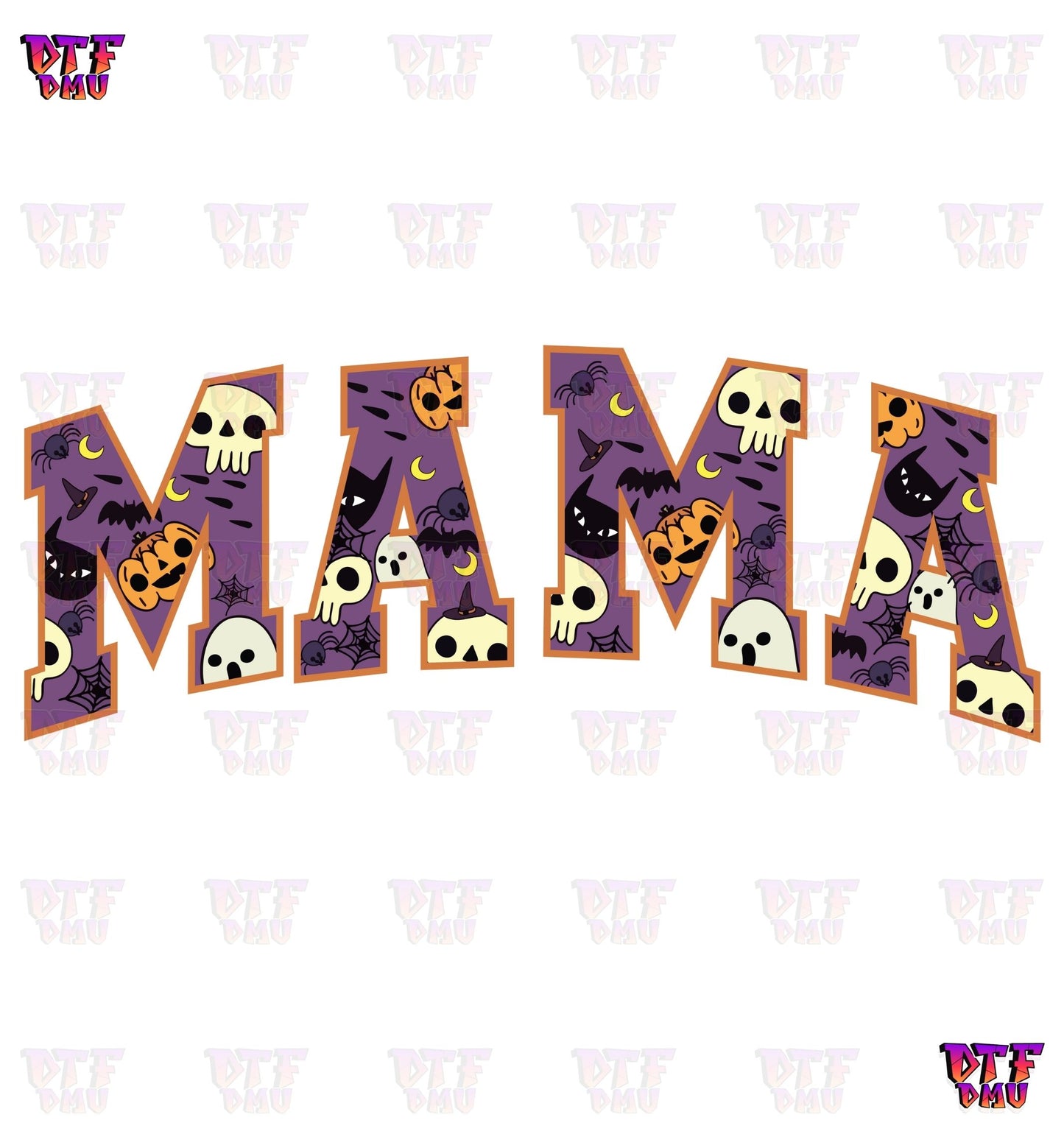 MAMA Halloween (DTF Ready to Apply Transfer Print)