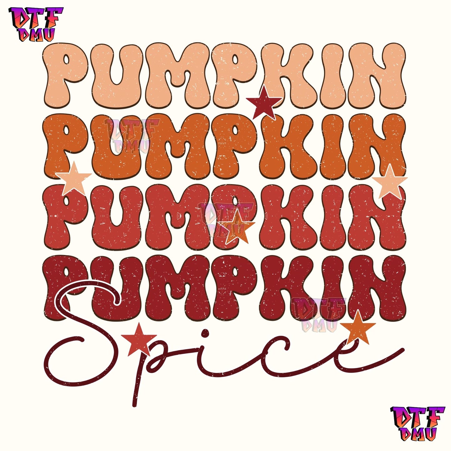 Pumpkin Spice (DTF Ready to Apply Transfer Print)