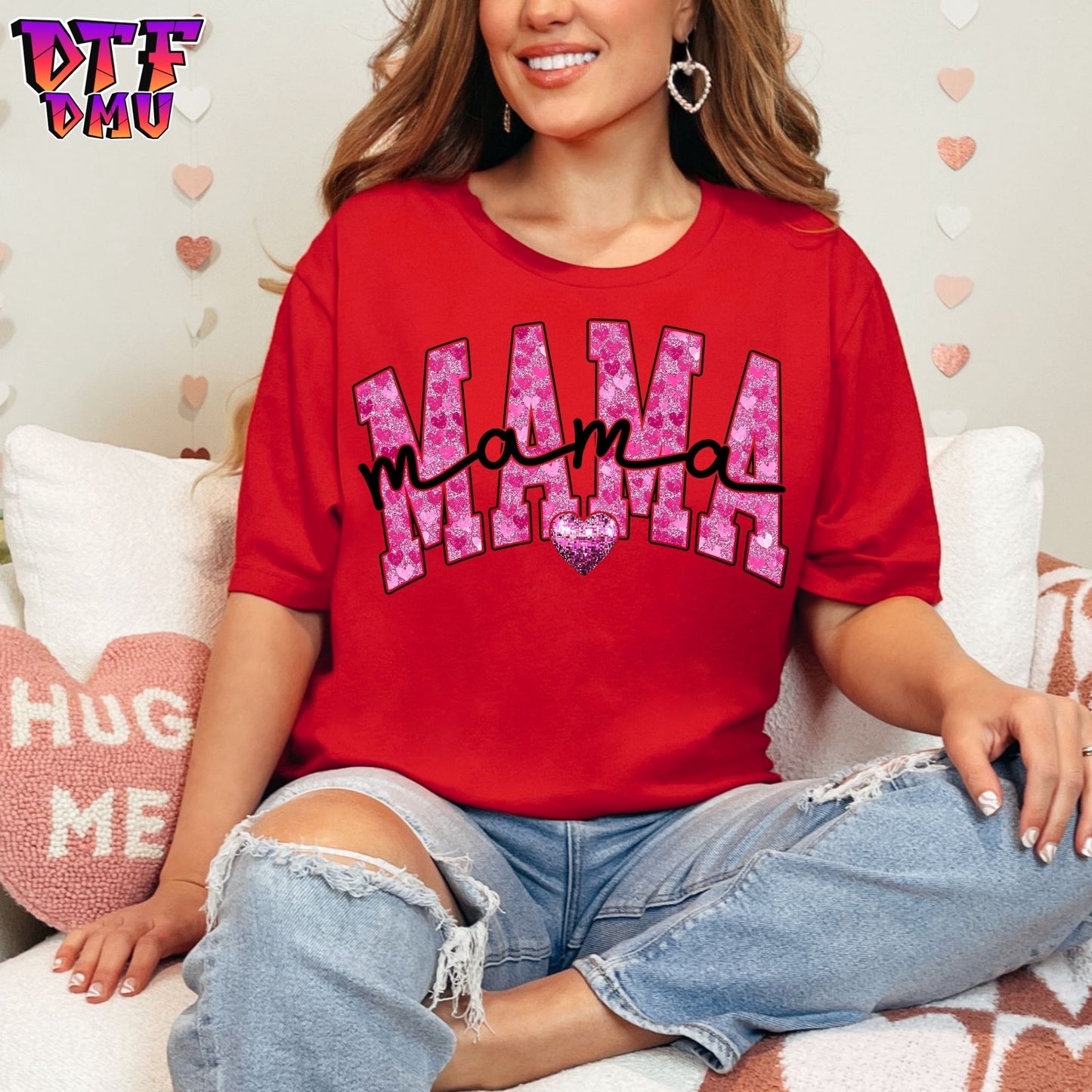 Mama Valentine's Day DTF Transfer Print Only.