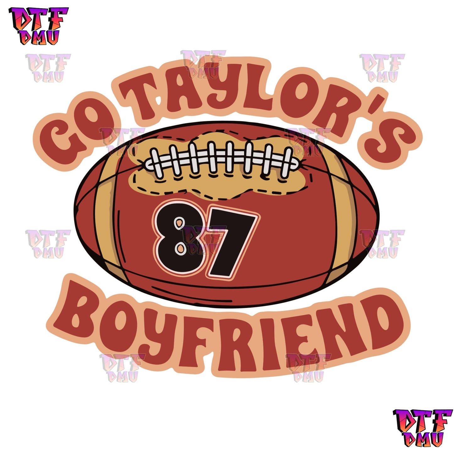 Go Taylors Boyfriend Ready To Press Superbowl DTF Transfer Only