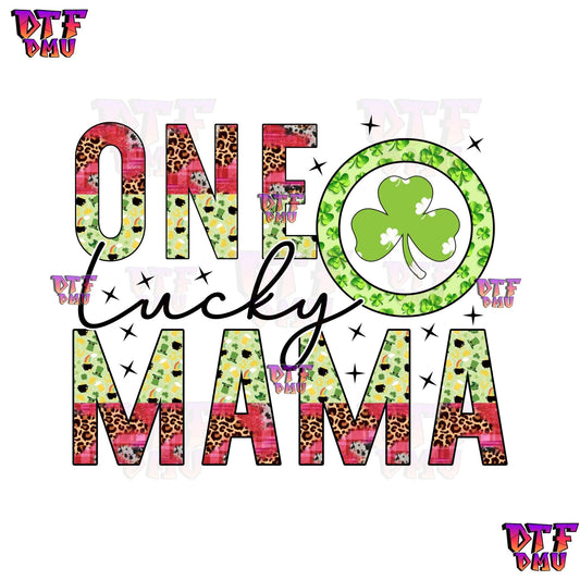 One LUCKY MAMA St. Patrick's Day DTF Transfer Print Only