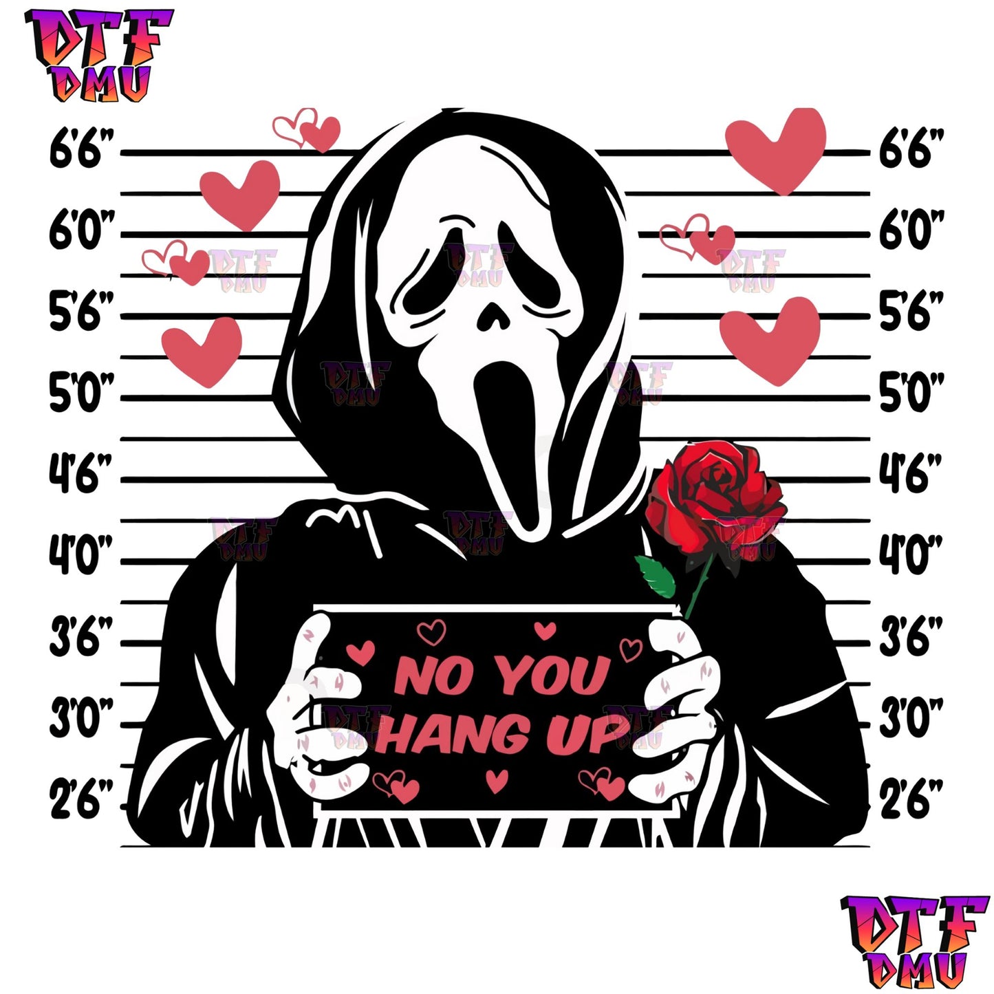 Scream No YOU HANG UP Valentine's Day DTF Transfer